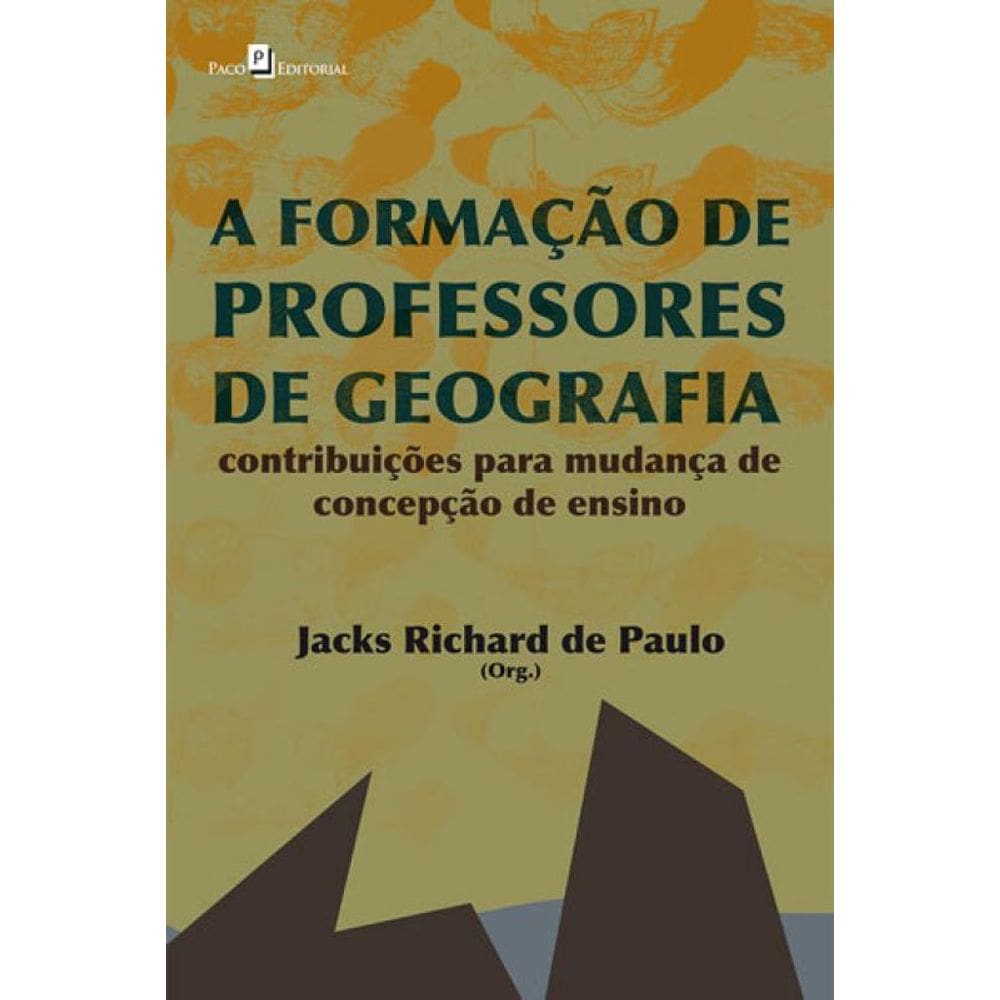 A Formação De Professores De Geografia