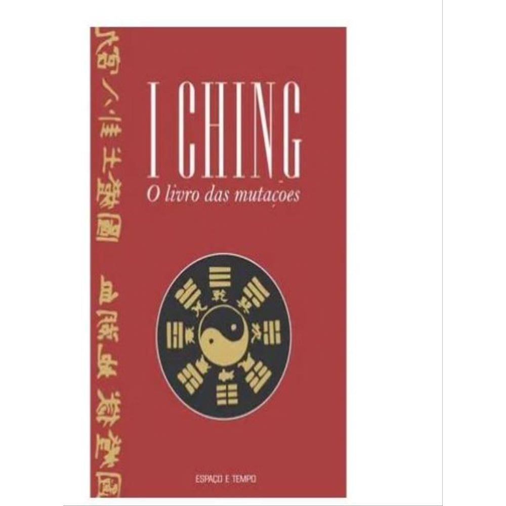 I Ching - O Livro Das Mutaçoes