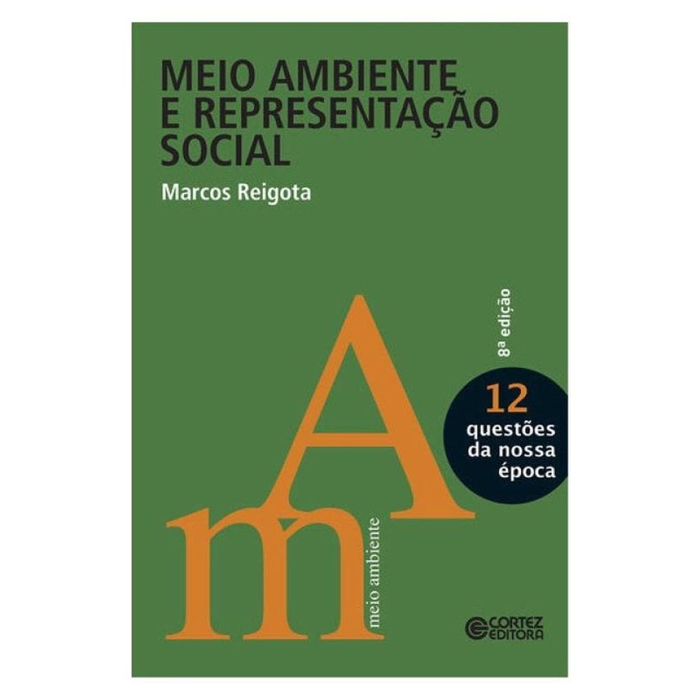 Meio Ambiente E Representação Social
