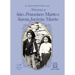 Novena A Sao Francisco Marto E Santa Jacinta Marto