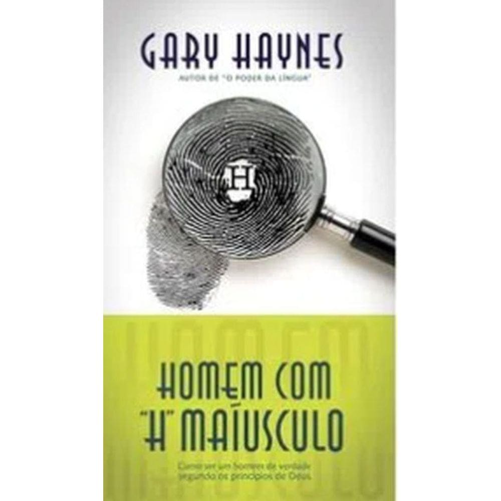 HOMEM COM &quot;H&quot; MAÍUSCULO