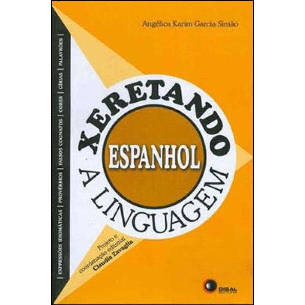 Xeretando A Linguagem Em Espanhol