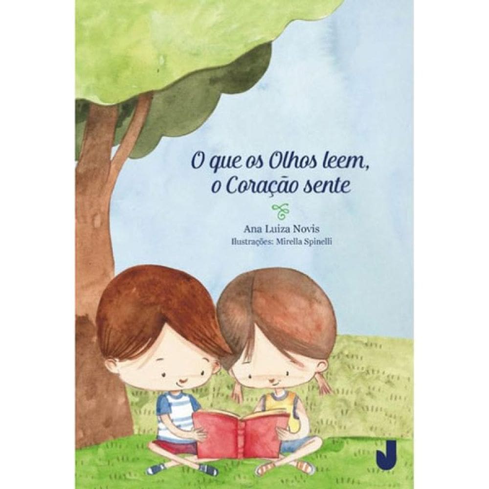 O Que Os Olhos Leem, O Coração Sente