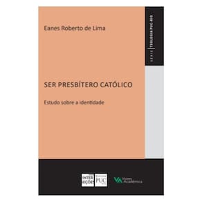 Ser Presbítero Católico