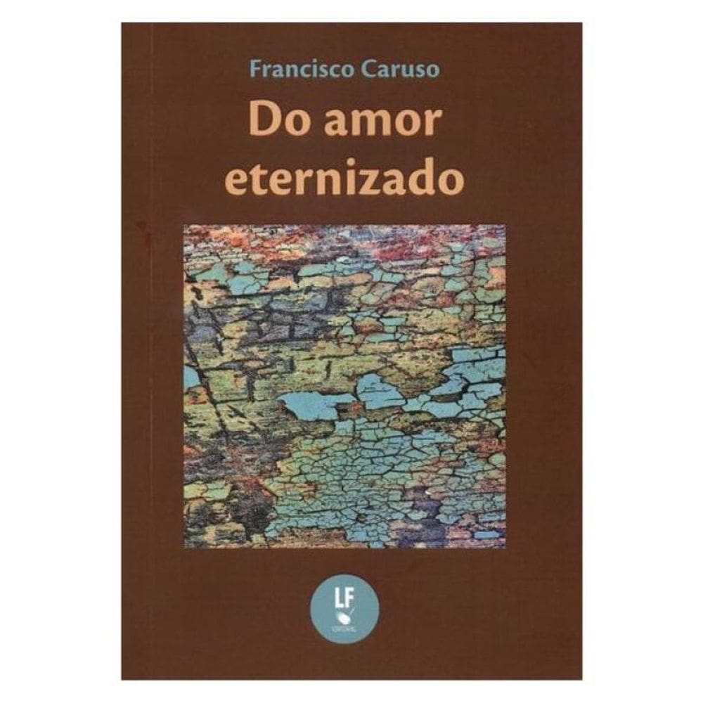 Do Amor Eternizado