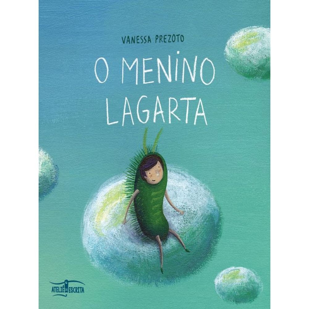 O Menino Lagarta