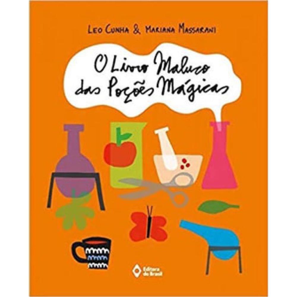O Livro Maluco Das Poções Mágicas