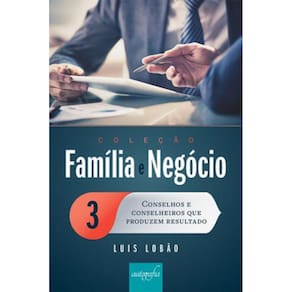 Coleção Família E Negócio - Volume 3 - Vol. 3