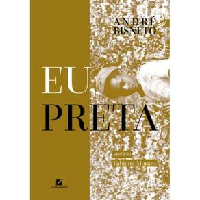 Eu, Preta
