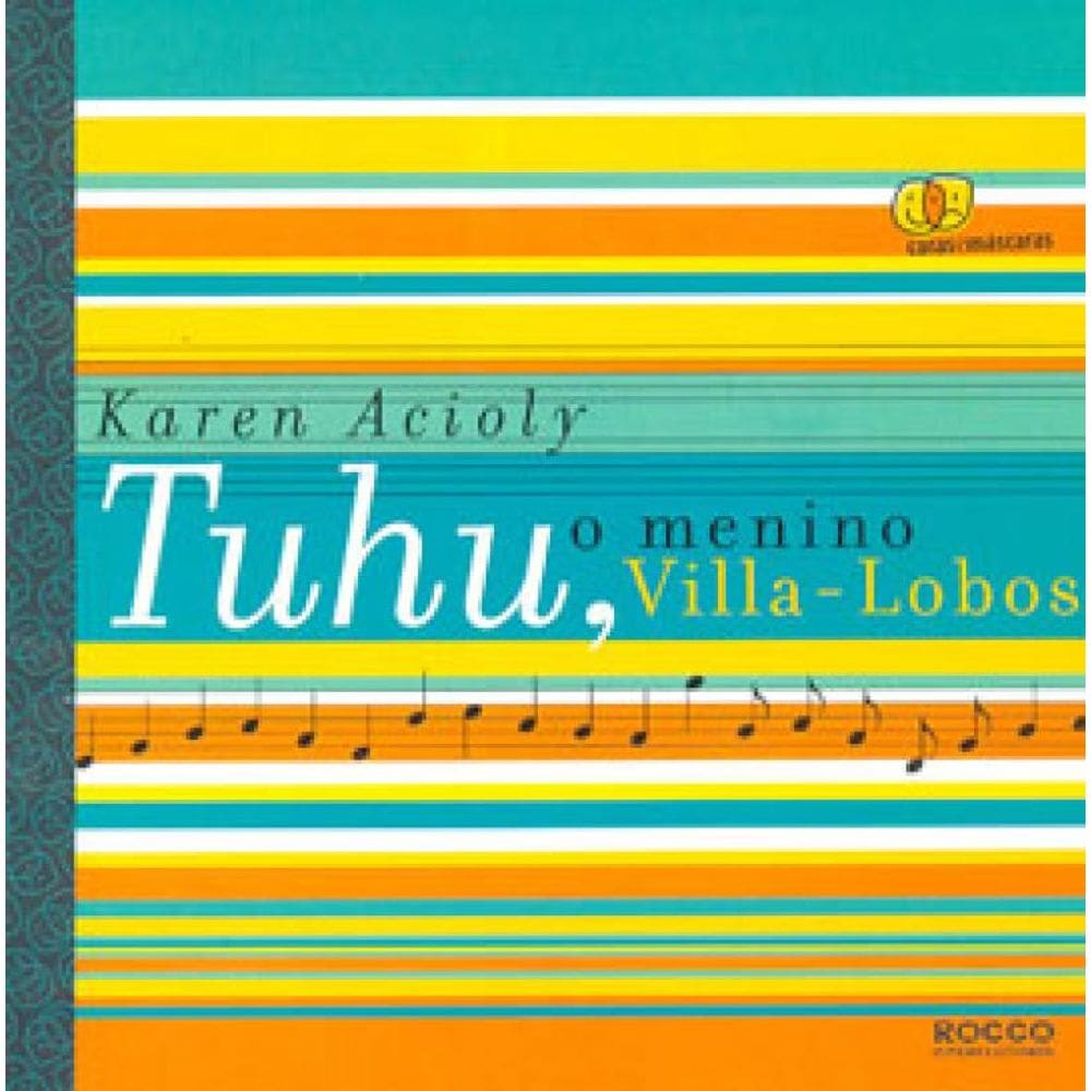 Tuhu, O Menino Villa-Lobos