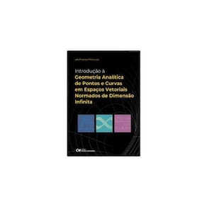 Introdução À Geometria Analítica De Pontos E Curvas Em Espaços Vetoriais Normados