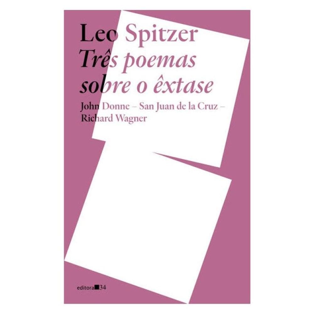 Três Poemas Sobre O Êxtase: