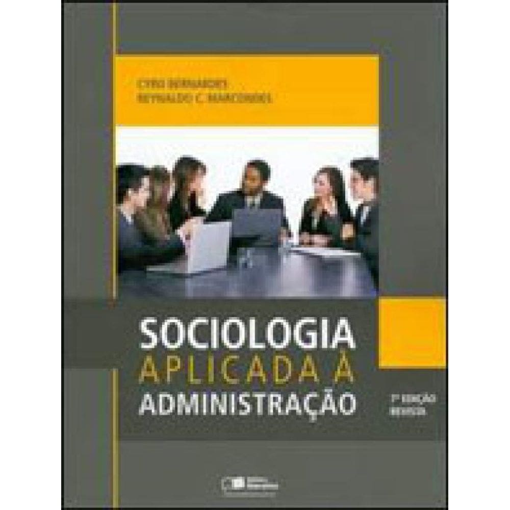 Sociologia Aplicada À Administração