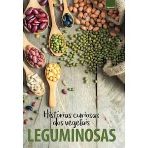 Coleção Histórias Curiosas Dos Vegetais: Leguminosas