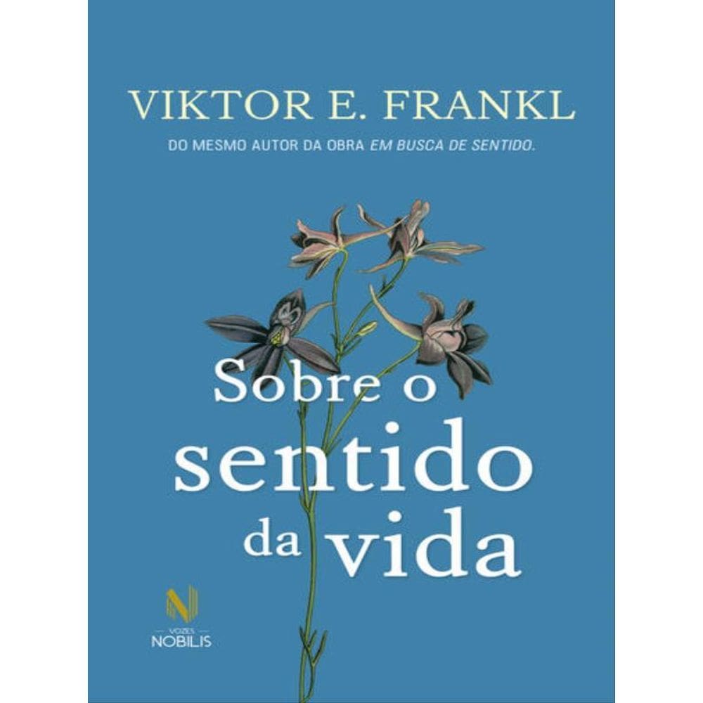 Sobre O Sentido Da Vida