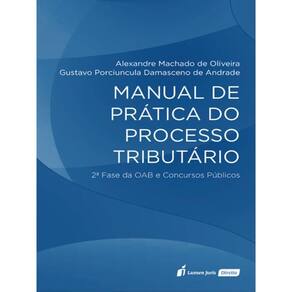 Manual De Prática Do Processo Tributário - 2023