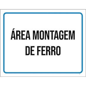 Placa Ambiente - Área Montagem De Ferro 36X46