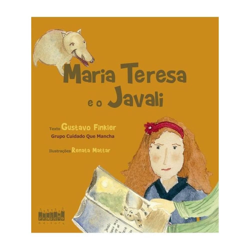 Maria Teresa E O Javali