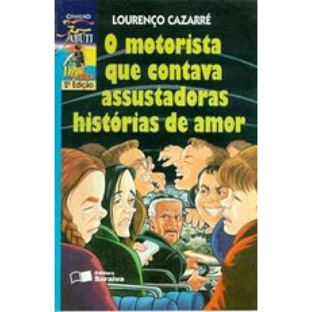 O Motorista Que Contava Assustadoras Histórias De Amor