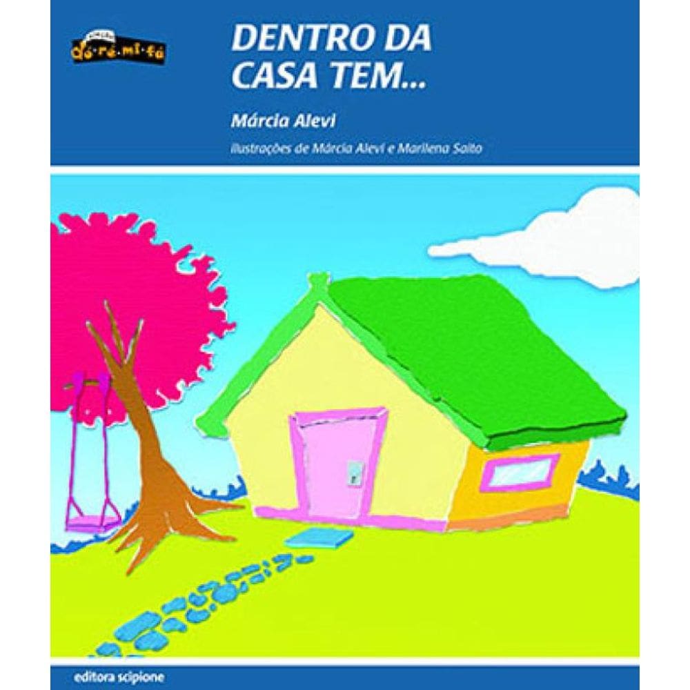 Dentro Da Casa Tem...