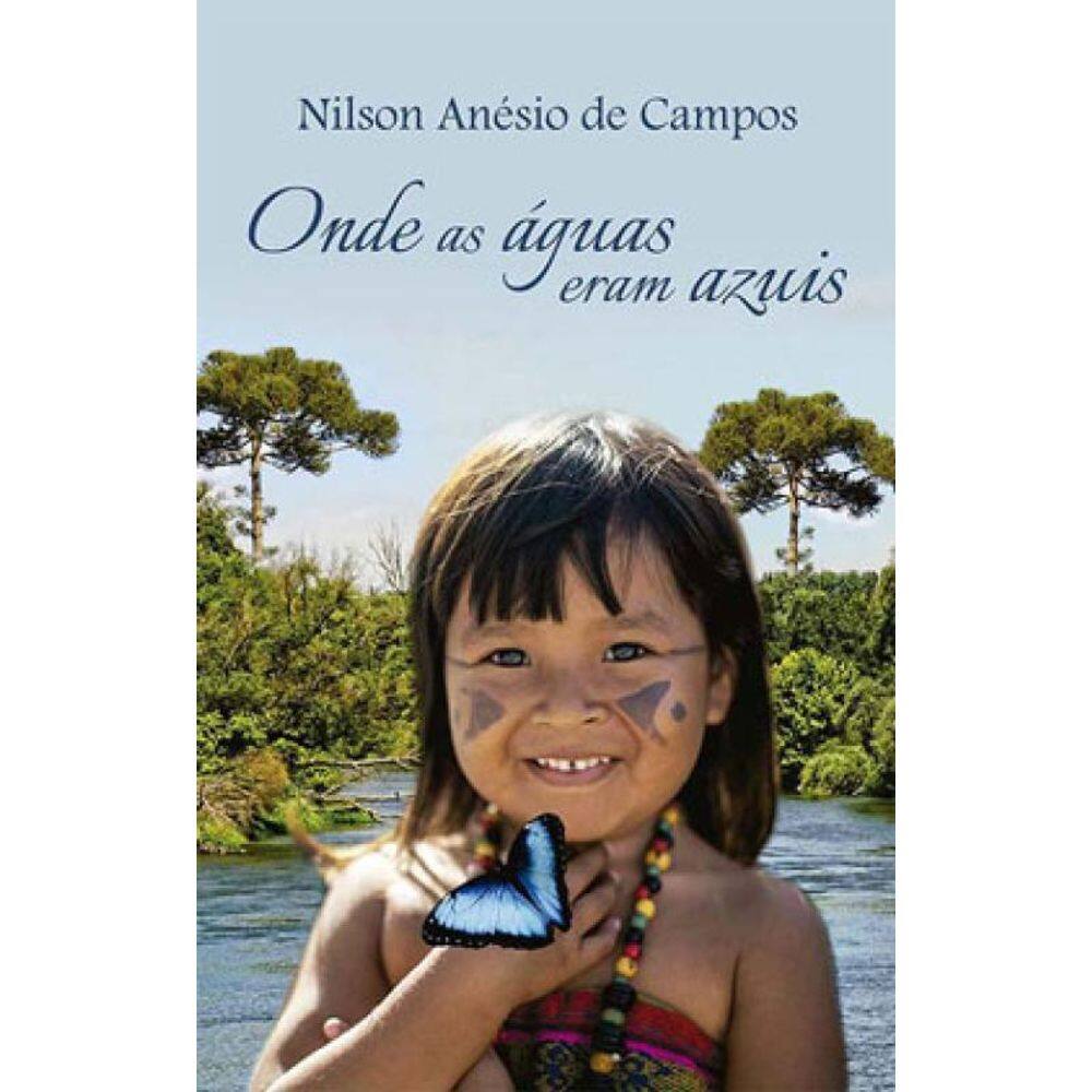 Onde As Águas Eram Azuis