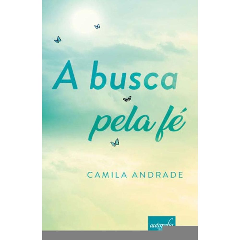 A Busca Pela Fé