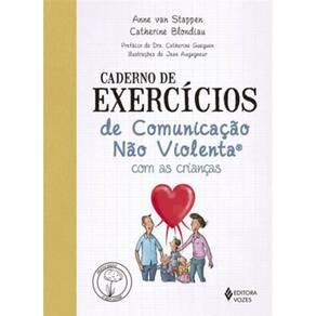Caderno De Exercícios De Comunicação Não Violenta Com As Crianças