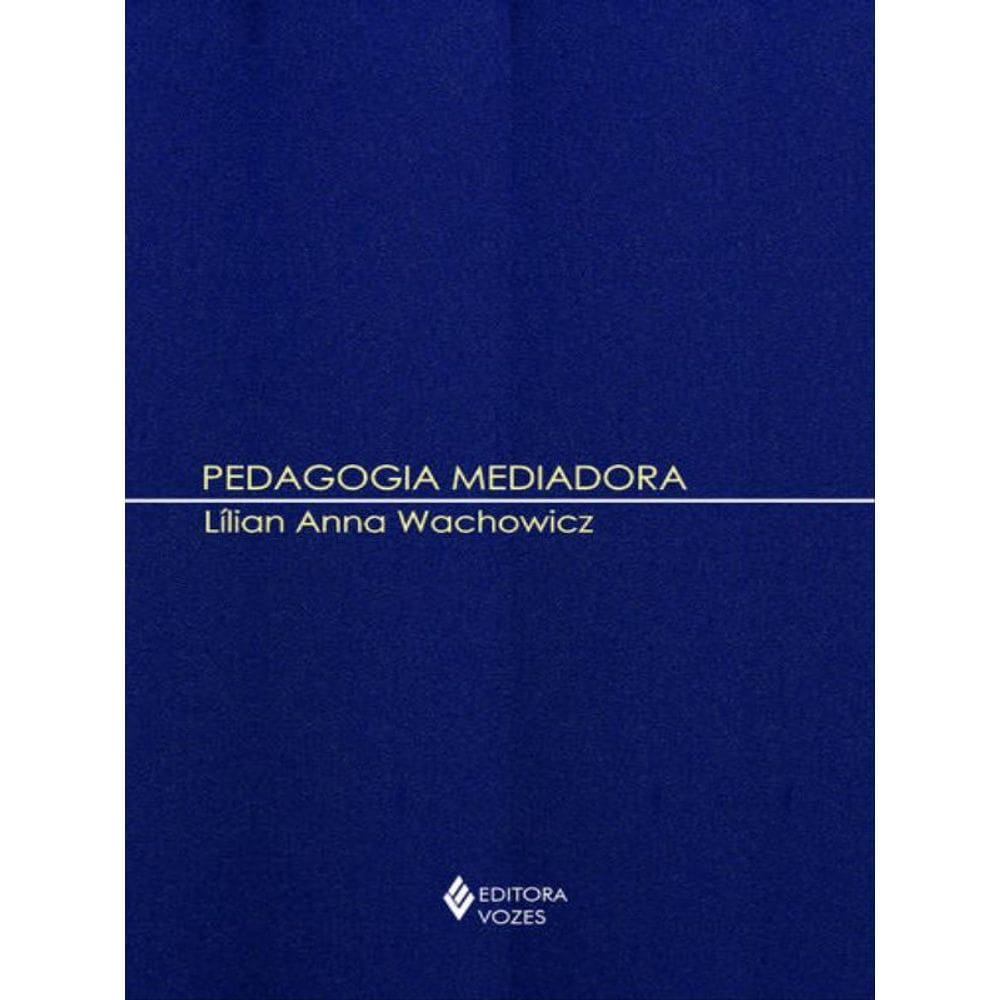 Pedagogia Mediadora