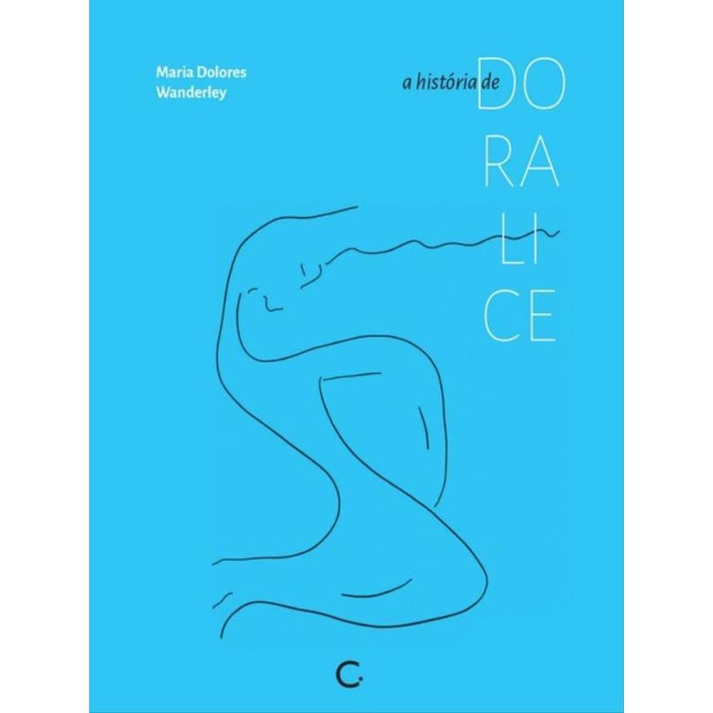 A História De Doralice