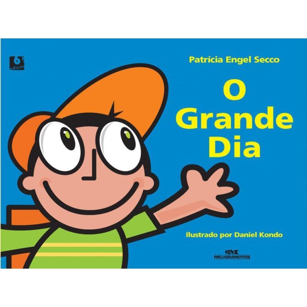O Grande Dia