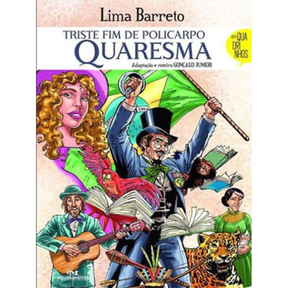 O Triste Fim Do Policarpo Quaresma