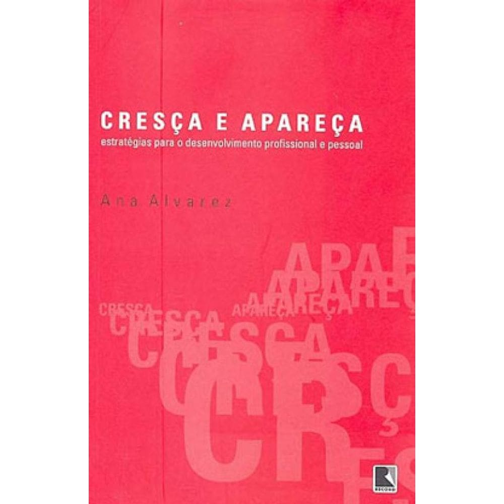 Cresça E Apareça