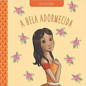 Clássicos Das Virtudes - A Bela Adormecida - Gratidão