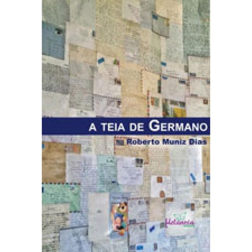 Teia De Germano, A