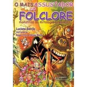 O Mais Assustador Do Folclore