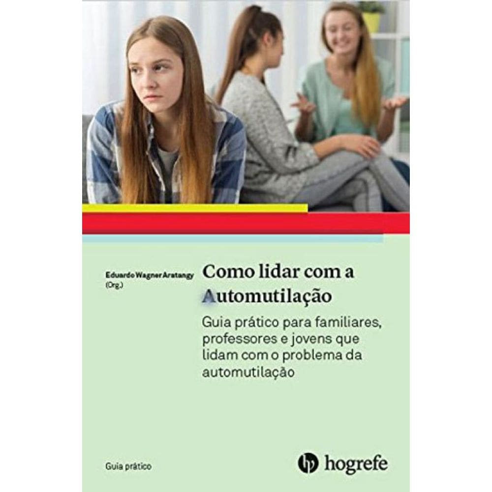 Como Lidar Com A Automutilação