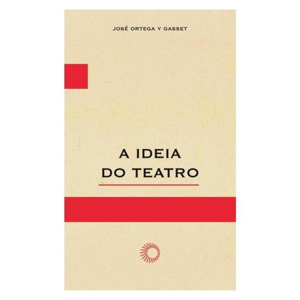 A Ideia Do Teatro