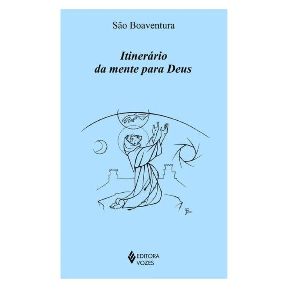 Itinerário Da Mente Para Deus