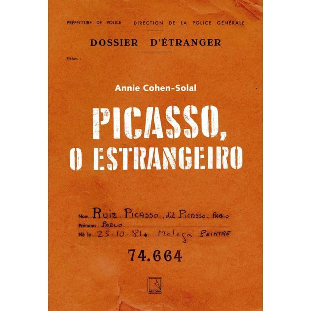 Picasso, O Estrangeiro