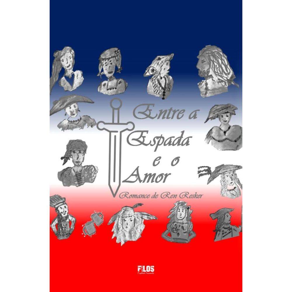 Entre A Espada E O Amor