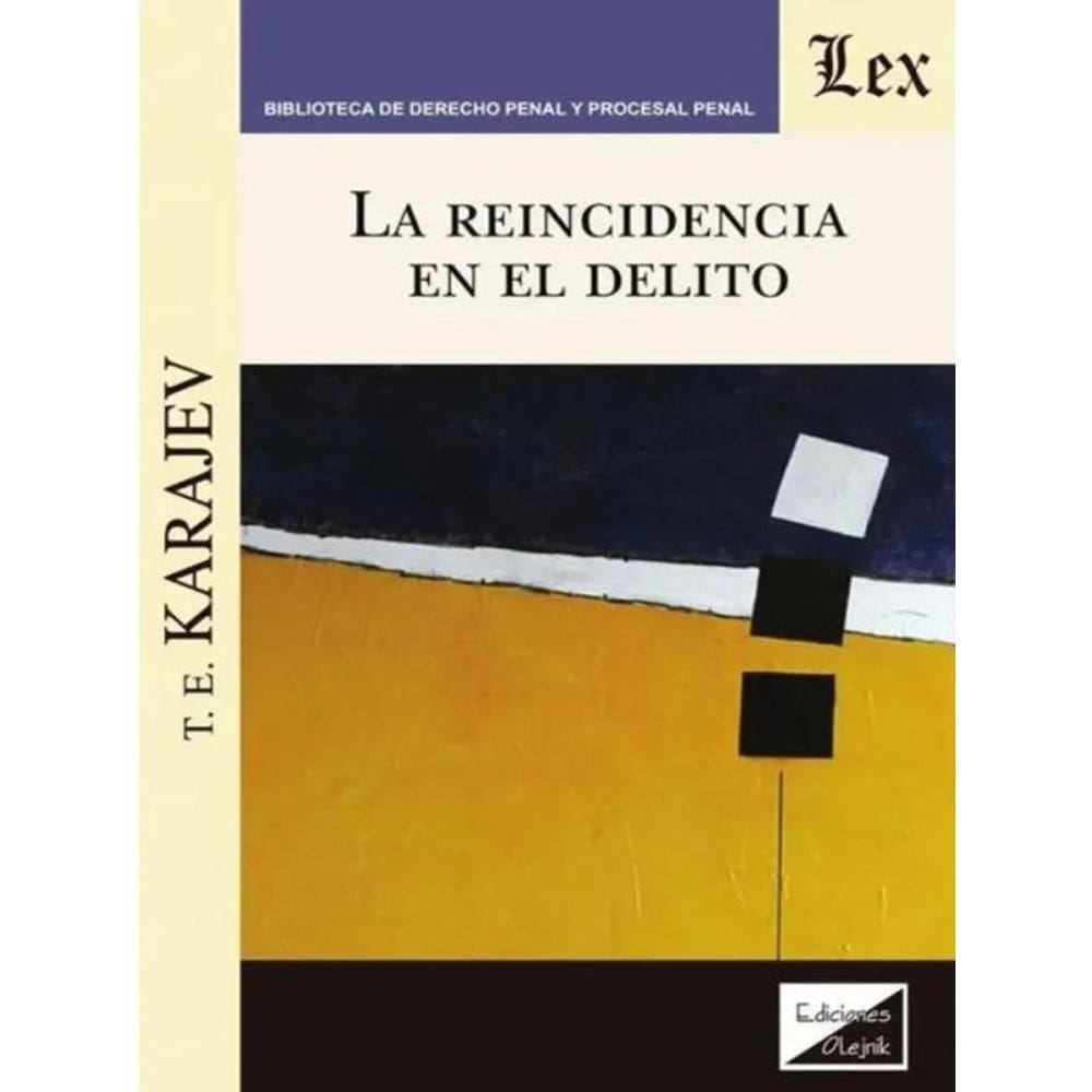 La Reincidencia En El Delito