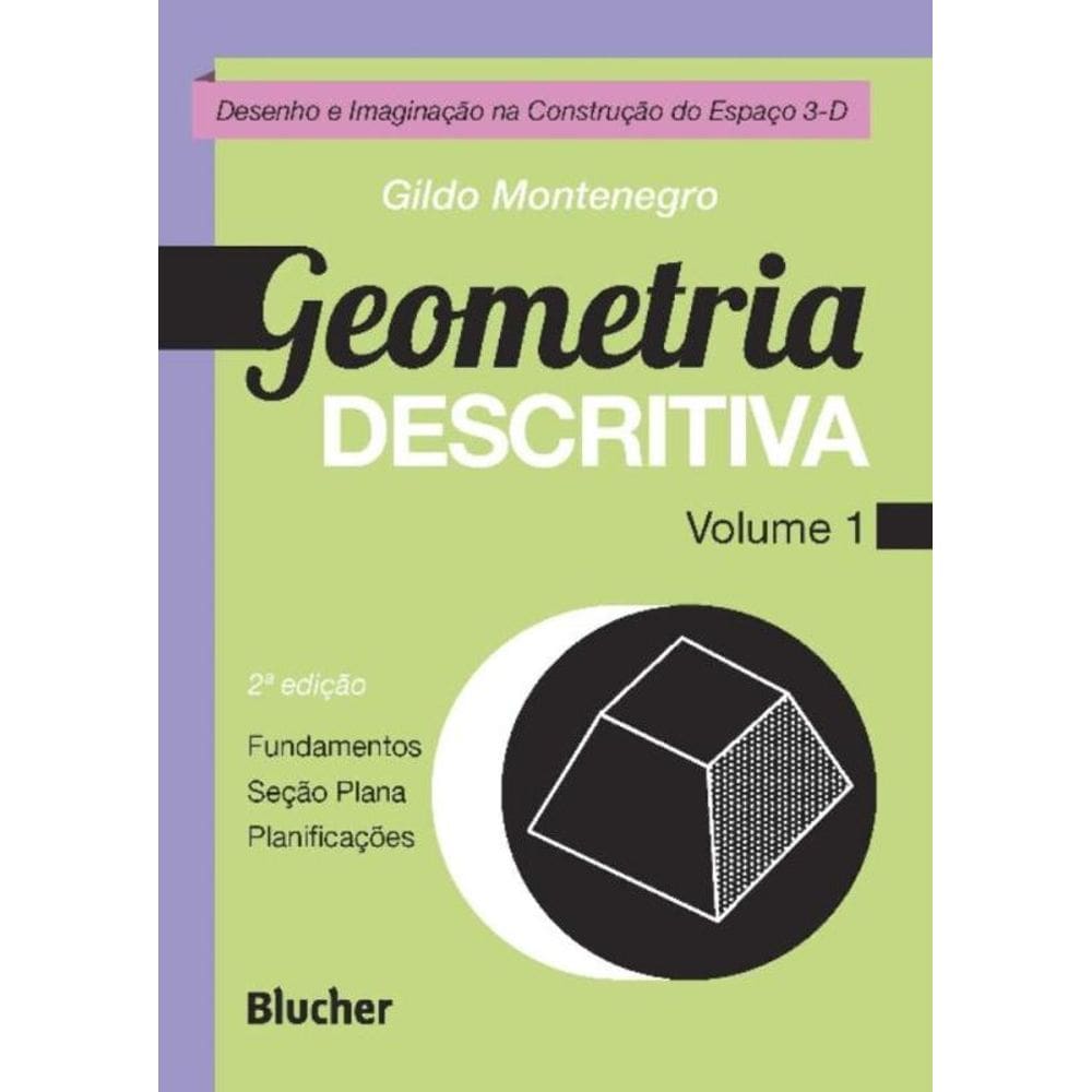 Geometria Descritiva - Vol.01