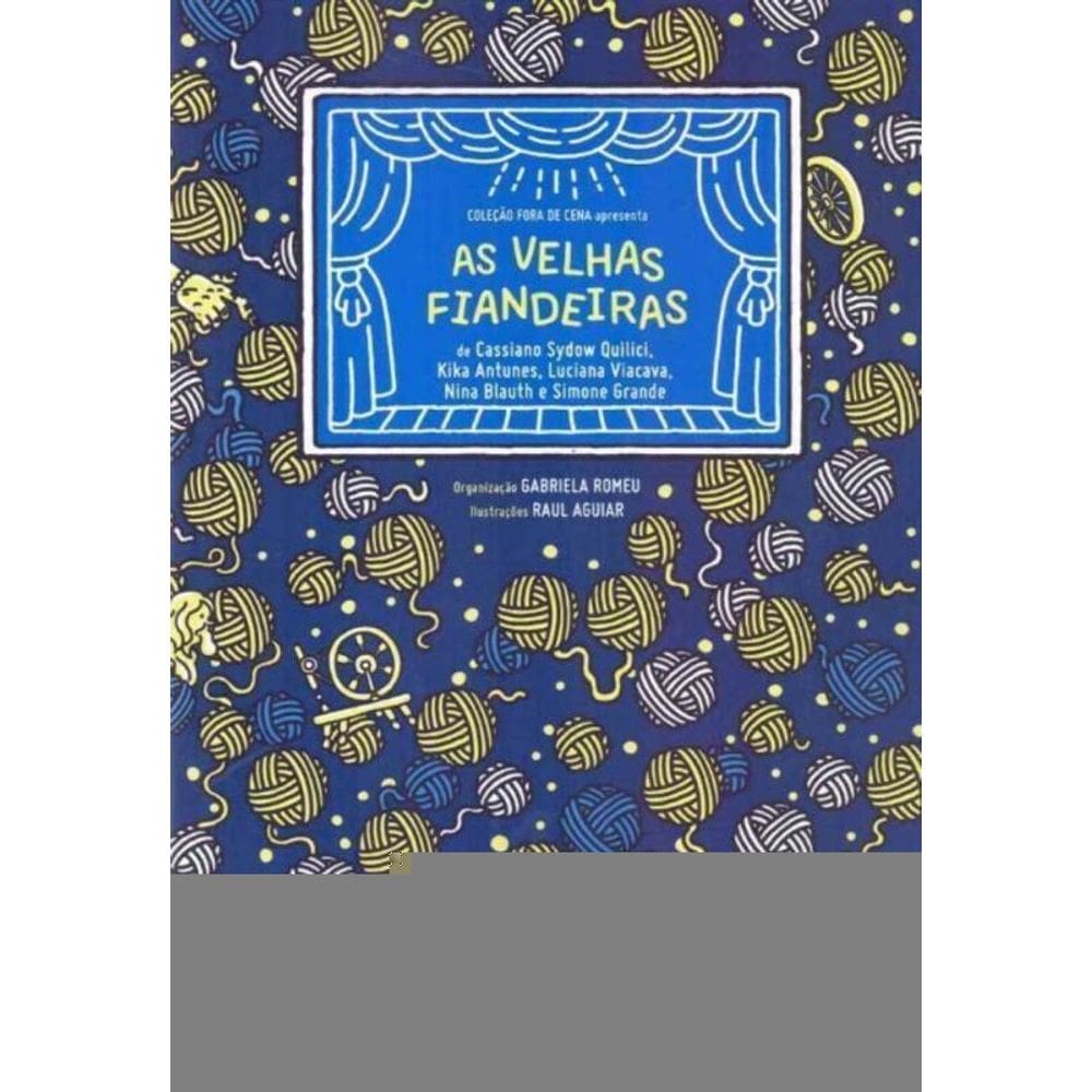 Velhas Fiandeiras, As