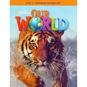 Our World Ame - Level 3 - Grammar Workbook - 02Ed/17