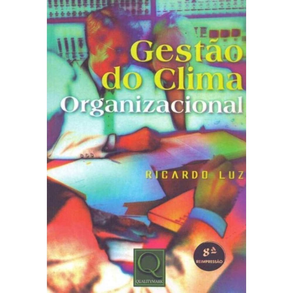 Gestão do Clima Organizacional