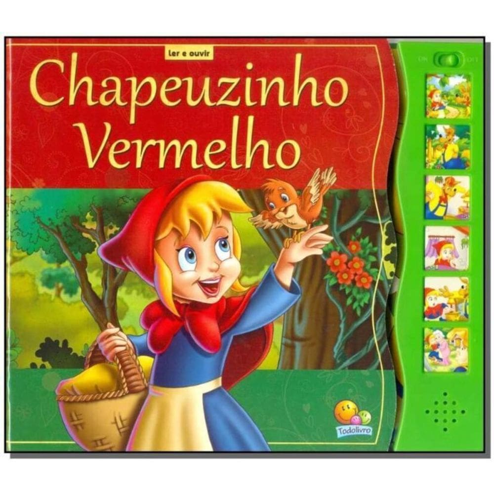 Ler e Ouvir - Chapeuzinho Vermelho