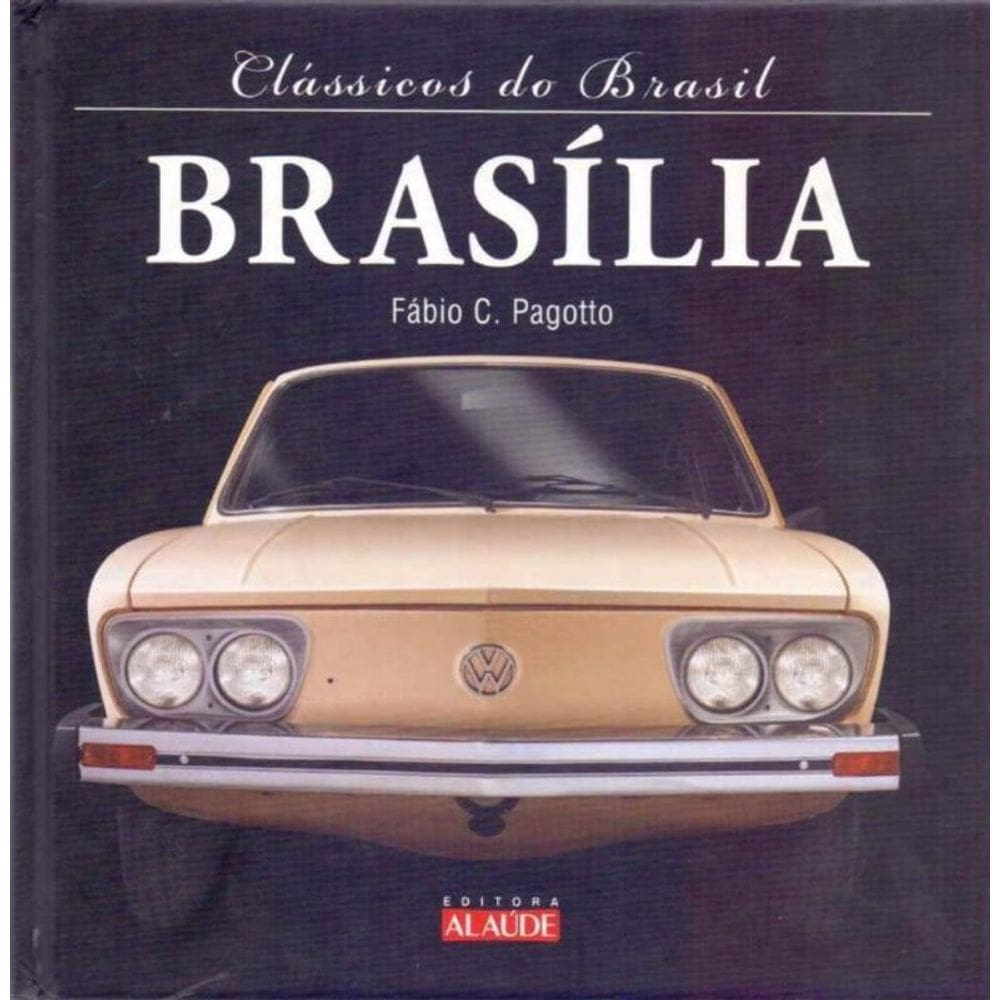 Classicos Do Brasil - Brasilia