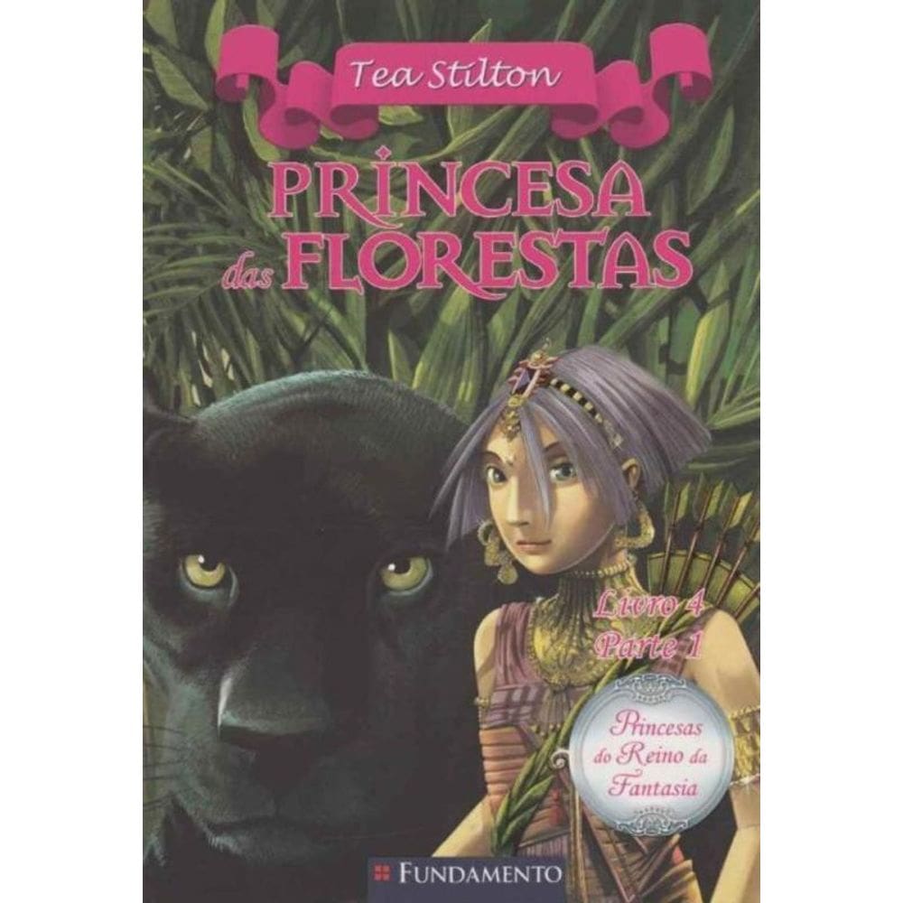 Princesa Das Florestas - Livro 4 - Parte 1