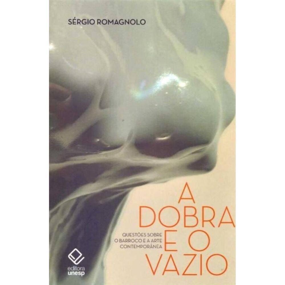 Dobra e o Vazio, A