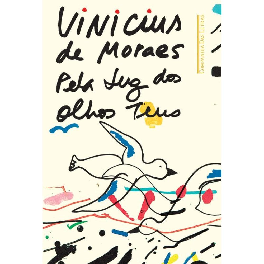 Pela luz dos olhos teus